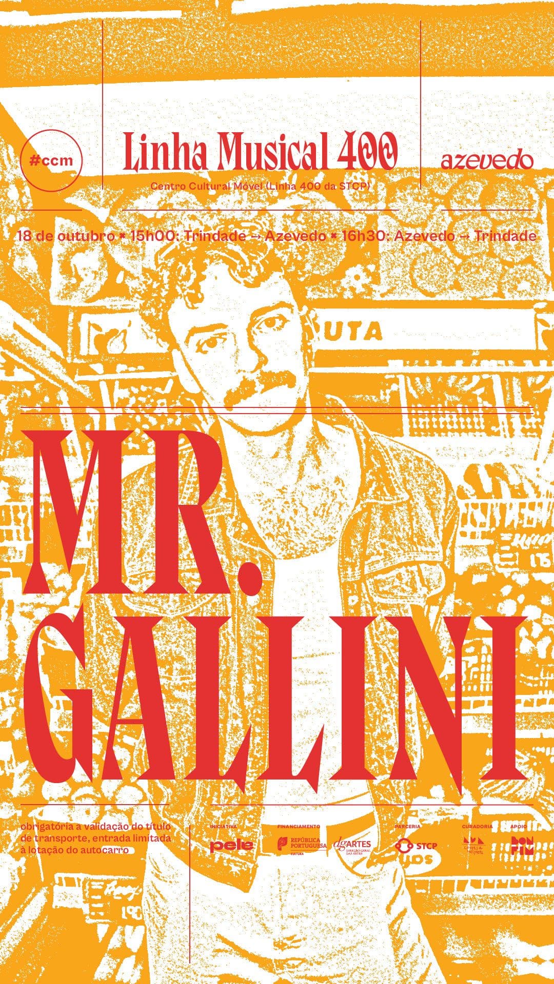 Mr. Gallini @ Centro Cultural Móvel