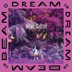 Dream Dream Beam Beam