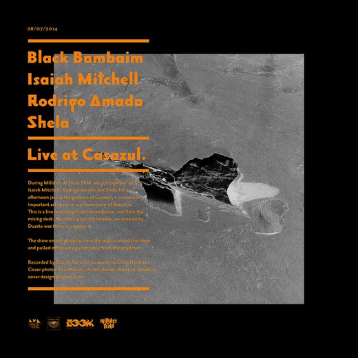 Live at Casazul (w/ Isaiah Mitchell, Rodrigo Amado, Shela)